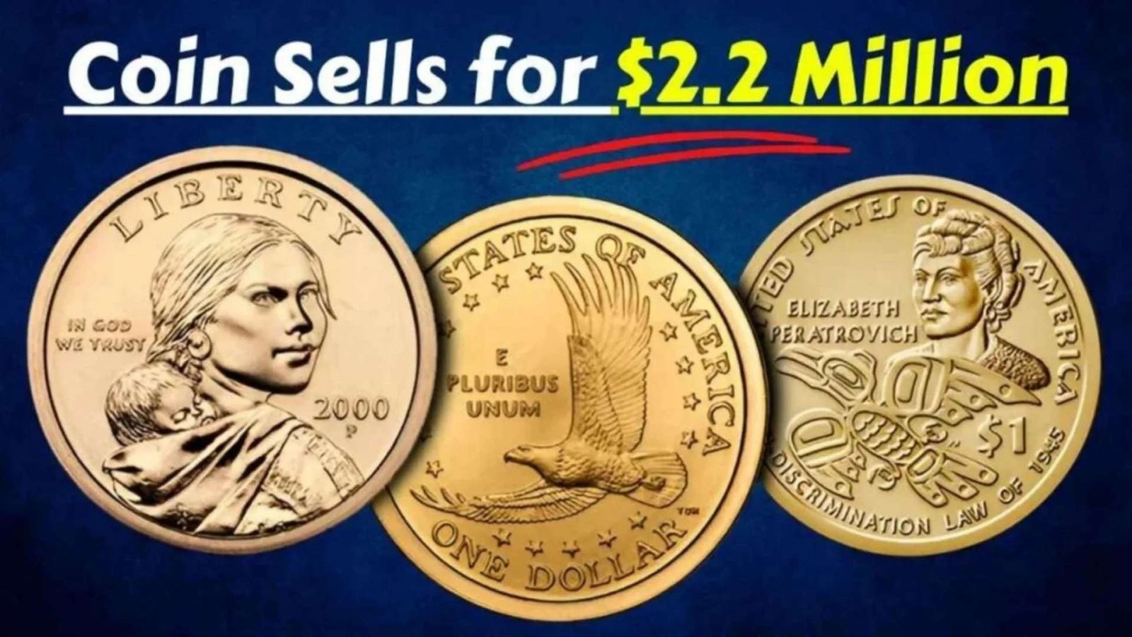 Rare Sacagawea Dollar Worth $2.2 Million Could Still Be in Your Pocket!
